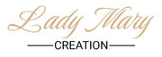 Lady Mary Creation ®